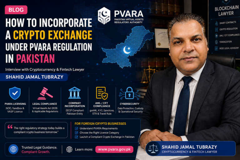 Cryptocurrency lawyer Shahid Jamal Tubrazy explains Pakistan’s 2026 crypto regulations, PVARA licensing, AML/CFT, banking and market entry.